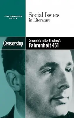 La censura en Fahrenheit 451 de Ray Bradbury - Censorship in Ray Bradbury's Fahrenheit 451