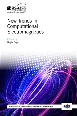 Nuevas tendencias en electromagnetismo computacional - New Trends in Computational Electromagnetics