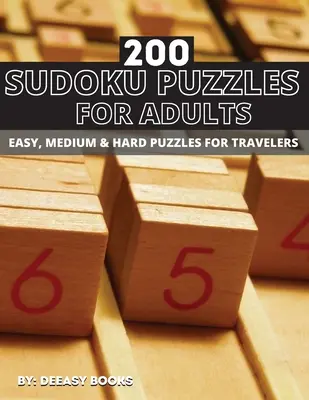 200 Sudokus para Adultos, Fácil, Medio y Difícil - 200 Sudoku Puzzles For Adults, Easy, Medium &Hard