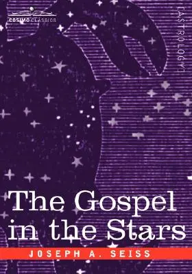 El Evangelio en las estrellas - The Gospel in the Stars