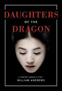 Las hijas del dragón - Daughters of the Dragon