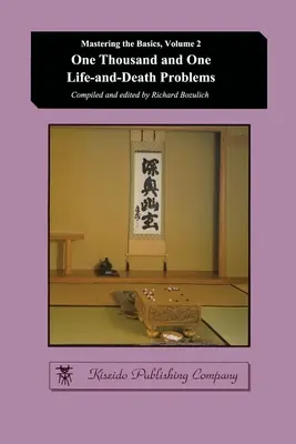 Mil y un problemas de vida o muerte - One Thousand and One Life-and-Death Problems