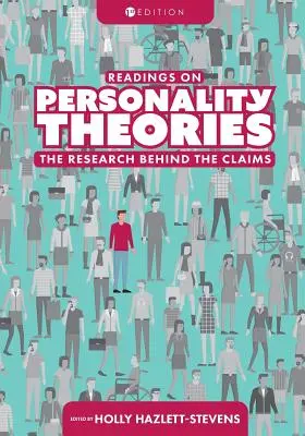 Lecturas sobre teorías de la personalidad: La investigación detrás de las afirmaciones - Readings on Personality Theories: The Research Behind the Claims