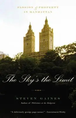 El cielo es el límite: pasión y propiedades en Manhattan - The Sky's the Limit: Passion and Property in Manhattan