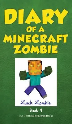 Diario de un Zombie Minecraft Libro 9: Zombie's Birthday Apocalypse - Diary of a Minecraft Zombie Book 9: Zombie's Birthday Apocalypse