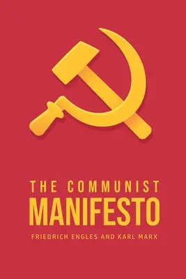 El Manifiesto Comunista - The Communist Manifesto