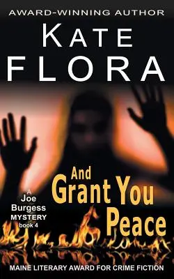 Y Te Conceda Paz (Un Misterio De Joe Burgess, Libro 4) - And Grant You Peace (A Joe Burgess Mystery, Book 4)