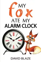 Mi zorro se comió mi despertador - My Fox Ate My Alarm Clock