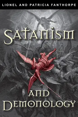 Satanismo y demonología - Satanism and Demonology