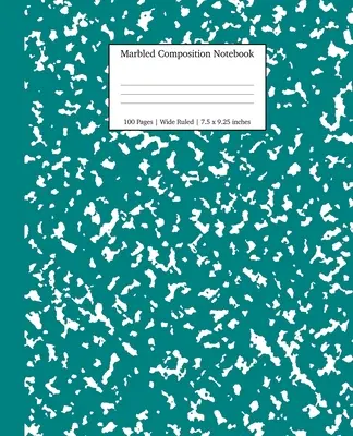 Cuaderno de composición jaspeado: Mármol verde azulado Libro de temas de papel de rayas anchas - Marbled Composition Notebook: Teal Marble Wide Ruled Paper Subject Book