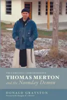Thomas Merton y el demonio del mediodía - Thomas Merton and the Noonday Demon