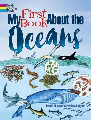 Mi primer libro sobre los océanos - My First Book about the Oceans