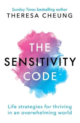 El alma sensible: Estrategias vitales para prosperar en un mundo abrumador - The Sensitive Soul: Life strategies for thriving in an overwhelming world