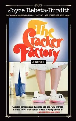 La fábrica de galletas (El clásico de 1977 - Edición 2010) - The Cracker Factory (The 1977 Classic - 2010 Edition)