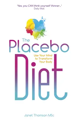 La Dieta del Placebo - The Placebo Diet