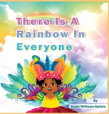 Hay un arco iris en todos - There Is A Rainbow In Everyone