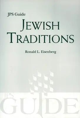 Tradiciones Judías: Guía JPS - Jewish Traditions: JPS Guide