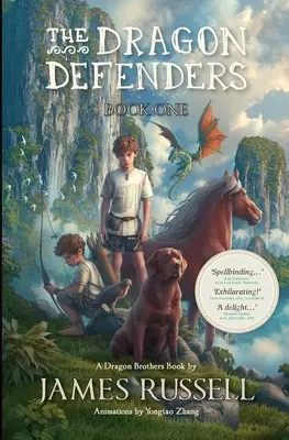 Los Defensores del Dragón: Libro Uno - The Dragon Defenders: Book One