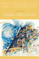 Jonás, Tobías, Judit - Jonah, Tobit, Judith