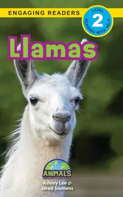 Llamas: Animales que marcan la diferencia (Lecturas atractivas, Nivel 2) - Llamas: Animals That Make a Difference! (Engaging Readers, Level 2)