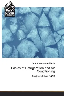 Fundamentos de Refrigeración y Aire Acondicionado - Basics of Refrigeration and Air Conditioning