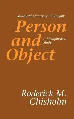 Persona y objeto: Un estudio metafísico - Person and Object: A Metaphysical Study