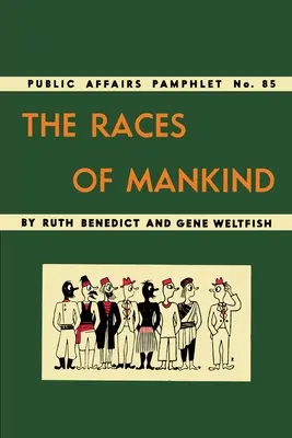 Las razas de la humanidad - The Races of Mankind