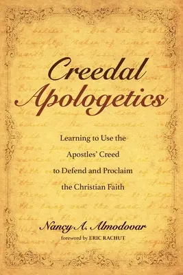 Apologética del Credo - Creedal Apologetics
