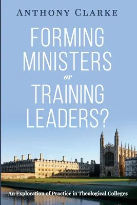 ¿Formar ministros o formar líderes? - Forming Ministers or Training Leaders?