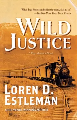 Justicia salvaje: Una novela de Page Murdock - Wild Justice: A Page Murdock Novel