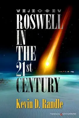 Roswell en el siglo XXI - Roswell in the 21st Century