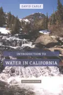 Introducción al agua en California - Introduction to Water in California