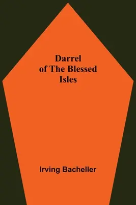 Darrel de las islas benditas - Darrel Of The Blessed Isles