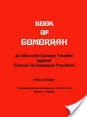 El libro de Gomorra: Un tratado del siglo XI contra las prácticas homosexuales del clero - Book of Gomorrah: An Eleventh-Century Treatise Against Clerical Homosexual Practices