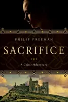 Sacrificio: Una aventura celta - Sacrifice: A Celtic Adventure