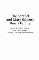 La familia de Samuel y Mary (Myers) Burris - The Samuel & Mary (Myers) Burris Family