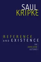 Referencia y existencia: Conferencias John Locke - Reference and Existence: The John Locke Lectures