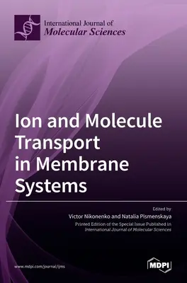 Transporte de iones y moléculas en sistemas de membranas - Ion and Molecule Transport in Membrane Systems