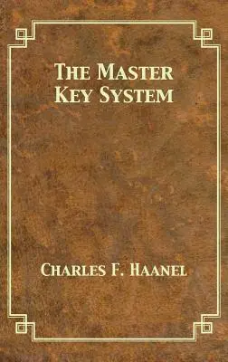 El Sistema de la Llave Maestra - The Master Key System