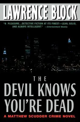 El diablo sabe que estás muerto - The Devil Knows You're Dead