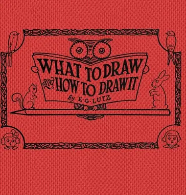 Qué dibujar y cómo dibujarlo - What to draw and how to draw it