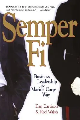 Semper Fi: Liderazgo empresarial al estilo de los Marines - Semper Fi: Business Leadership the Marine Corps Way