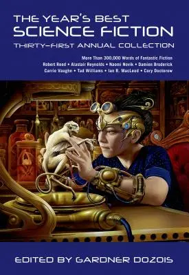 La mejor ciencia ficción del año: Trigésimo primera colección anual - The Year's Best Science Fiction: Thirty-First Annual Collection