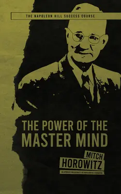 El Poder de la Mente Maestra - The Power of the Master Mind