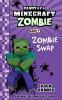 Diario de un Zombie Minecraft Libro 4: Zombie Swap - Diary of a Minecraft Zombie Book 4: Zombie Swap