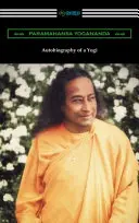 Autobiografía de un yogui - Autobiography of a Yogi