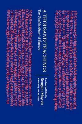 Mil enseñanzas: El Upadesasahasri de Sankara - A Thousand Teachings: The Upadesasahasri of Sankara