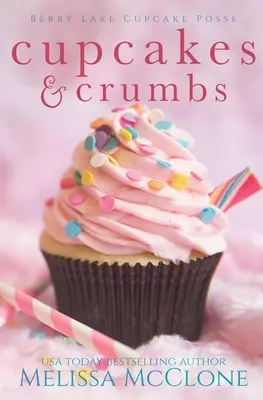 Pastelitos y migas - Cupcakes and Crumbs