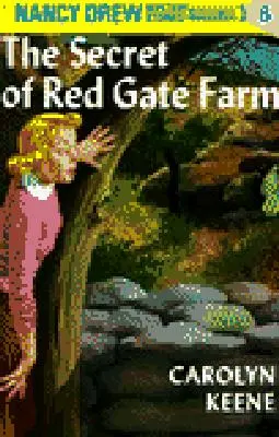 Nancy Drew 06: El secreto de la granja Red Gate - Nancy Drew 06: The Secret of Red Gate Farm