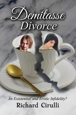 El divorcio de Demitasse - Demitasse Divorce